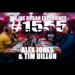 #1555 - Alex Jones & Tim Dillon