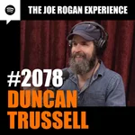 #2078 - Duncan Trussell