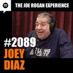 #2089 - Joey Diaz