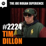 #2224 - Tim Dillon