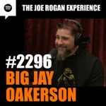 #2296 - Big Jay Oakerson
