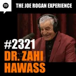 #2321 - Dr. Zahi Hawass