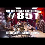 #851 - Shane Mauss