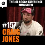 JRE MMA Show #157 with Craig Jones